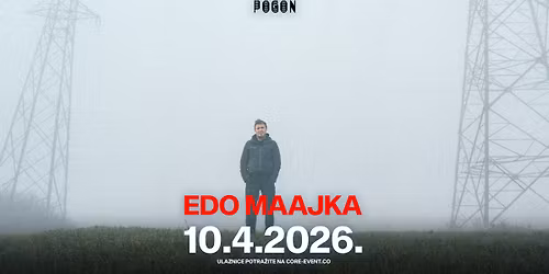 EDO MAAJKA \/ 10.04.2026. \/ POGON RIJEKA