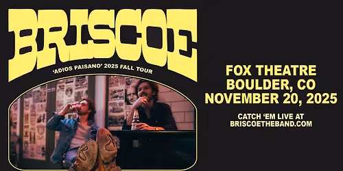 Briscoe with Nathaniel Riley | The Fox Theatre