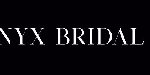 Onyx Bridal - opening weekend