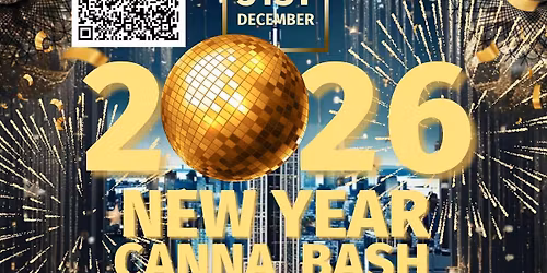2026 New Year\u2019s Eve Canna Bash!! 