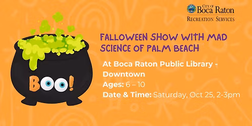 FREE! Falloween Show with Mad Science of Palm Beach