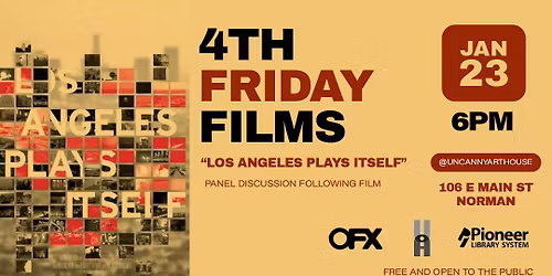 4th Friday Films: Los Angeles Plays Itself