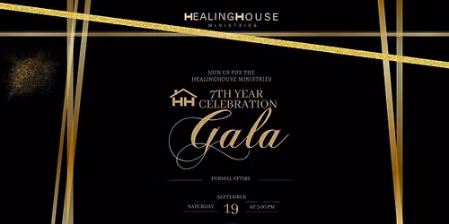 HealingHouse Ministries 7th Year Celebration Gala