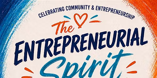 The Entrepreneurial Spirit-Building Your Community