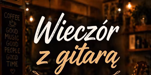 \ud83c\udfb8\u2615 Wiecz\u00f3r z gitar\u0105 w Sheffield \u2728\n\n