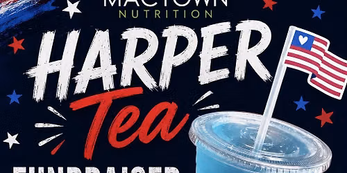 Harper Tea Fundraiser