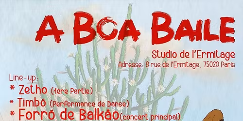 A Boa Baile#1 - Forr\u00f3 de Balk\u00e3o au Studio de l'Ermitage