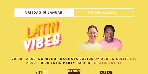 Latin Vibes @ Zuyder Almere (DJ Dude) Jan. 2026
