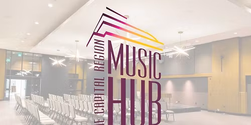 Capital Region Music Hub Open House