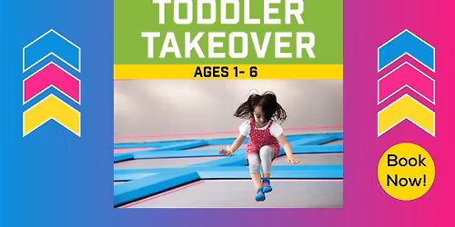 AirHop Colchester Toddler Takeover Weekday Sessions 