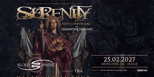 SERENITY | MELANCHOLIA TOUR 2027 | BACKSTAGE M\u00dcNCHEN 2027