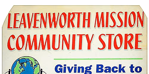 Designated Offerings: The Leavenworth Mission