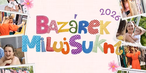 Baz\u00e1rek Miluj sukni 2026