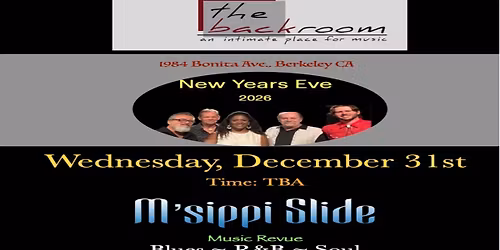 M'sippi Slide "New Years Eve" @ The Backroom