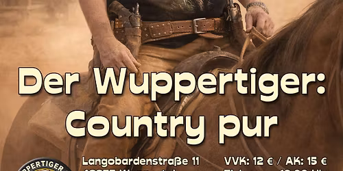Country pur mit dem Wuppertiger