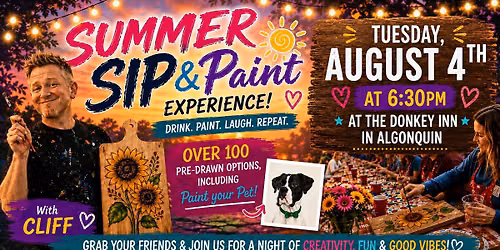 Pre-Drawn SIP & Paint Experience at The Donkey Inn Algonquin | 100+ Designs | August 4th| 6:30pm