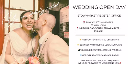 \ud83d\udc8d Wedding Open Day \u2013 Stowmarket Register Office \ud83d\udc90