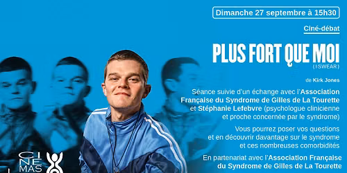 Cin\u00e9-d\u00e9bat : PLUS FORT QUE MOI
