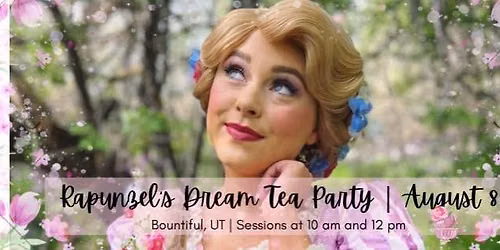 Rapunzels Dream Tea Party