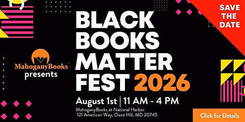 MahoganyBooks Presents Black Books Matter Fest 2026