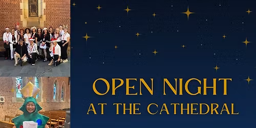 Open Night at the Cathedral