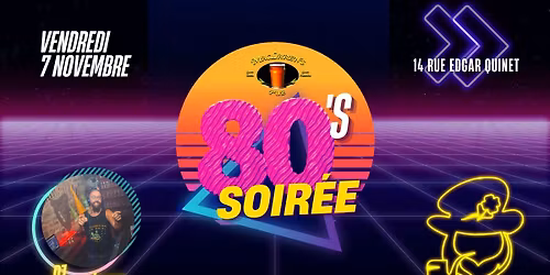Soir\u00e9e Ann\u00e9es 80