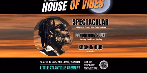 HOUSE OF VIBES #11 - SPECTACULAR - Gratuit