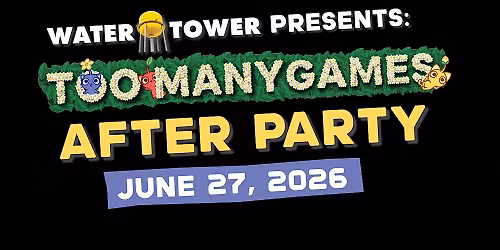 TooManyGames 2026 After Party Concert