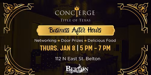 Business After Hours - Concierge Title of Texas