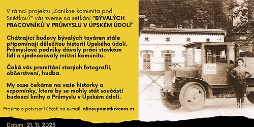 Setk\u00e1n\u00ed b\u00fdval\u00fdch pracovn\u00edk\u016f v pr\u016fmyslu v \u00dapsk\u00e9m \u00fadol\u00ed