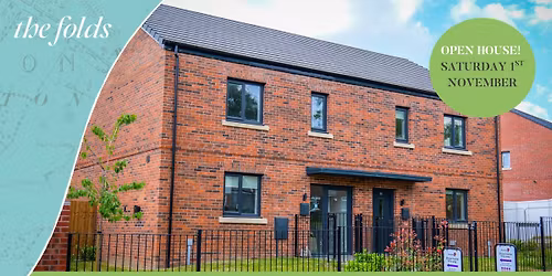 OPEN HOUSE event at The Folds, Little Hulton!
