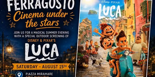 Italian Ferragosto: Cinema Under the Stars \u2013 Free Screening of Disney & Pixar's Luca