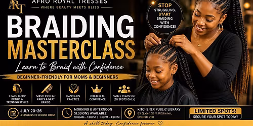 Struggling with your child\u2019s hair? Learn to braid with confidence.