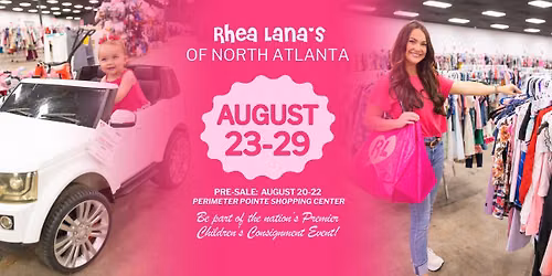 Rhea Lana's of North Atlanta Fall\/Back to School Family Shopping Event!
