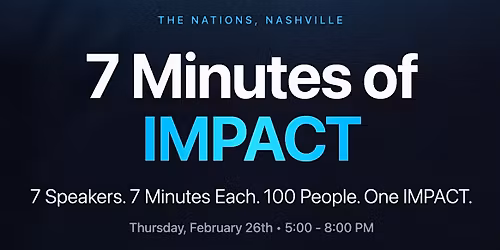 7 Minutes of IMPACT - Insights over Information
