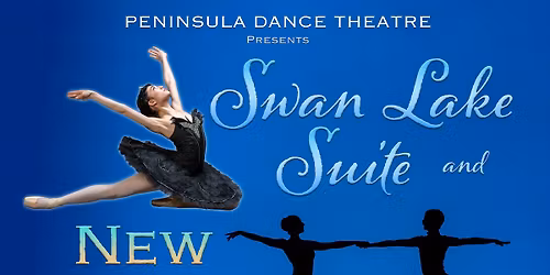 Swan Lake Suite and New Works