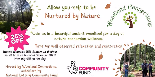 Nurtured by Nature - Woodland Well-Being for Adults in Shining Cliff Woods