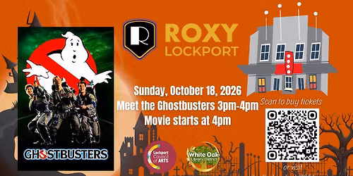 Movies at the ROXY - Ghostbusters