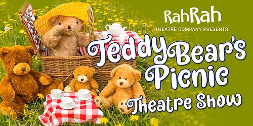 Coming this Summer! Teddy Bear's Picnic