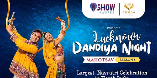 Lucknowi Dandiya Night Mahotsav 2026