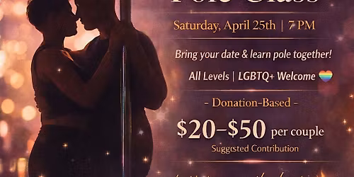 Date Night: Lover's Pole Class - A Beginner Pole Experience for Couples