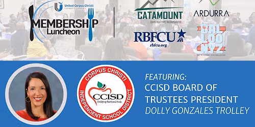 Membership Luncheon feat. CCISD 