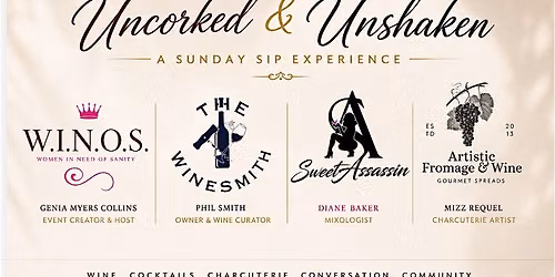 WINOS Presents: Uncorked & Unshaken A Sunday Sip E