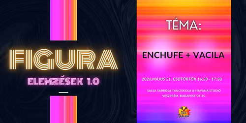 Figura elemz\u00e9s 1.0 \ud83d\udfe0 ENCHUFE \/ VACILA