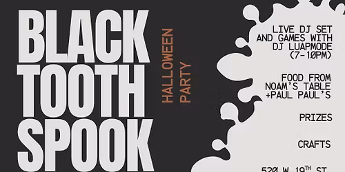 Black Tooth Spook Halloween Party