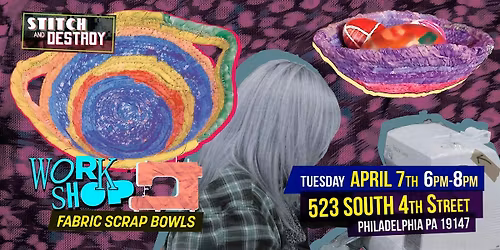 Fabric Scrap Bowls Workshop