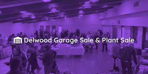 Delwood Garage Sale & Plant Sale