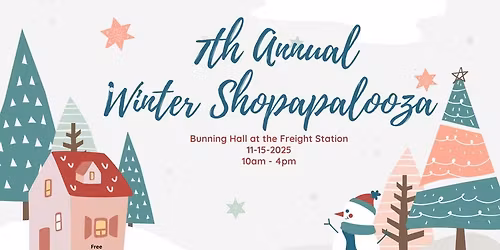 \u2603\ufe0f\u2744\ufe0f 7th Annual Winter Shopapalooza \u2744\ufe0f\u2603\ufe0f