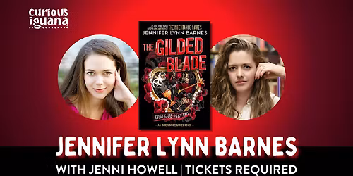 Jennifer Lynn Barnes: The Gilded Blade (Tickets Required)
