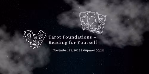 Tarot Foundations \u2013 Reading for Yourself